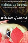 Witches of East End by Melissa de la Cruz Witches of East End by Melissa de la Cruz