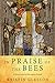 In Praise of the Bees (Wome...
