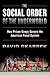 The Social Order of the Underworld: How Prison Gangs Govern the American Penal System