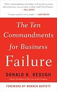 The Ten Commandments for Business Failure