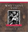 Why I Love You: 1...
