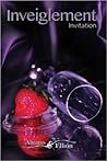 Inveiglement: Invitation (Inveiglement Series)
