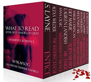 What to Read After Fifty Shades of Grey: Unlimited Romance (Kindle Edition)