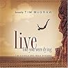 Live Like You Were Dying by Tim Nichols