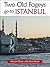 Two Old Fogeys Go To Istanbul by Hiawyn Oram