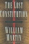 The Lost Constitution by William Martin
