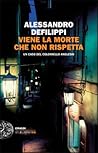 Viene la morte che non rispetta