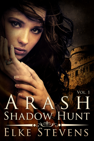 Shadow Hunt (Arash, #1)