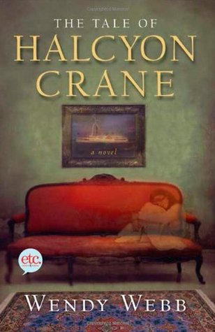 The Tale of Halcyon Crane (Paperback)
