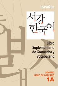 Sogang Korean 1A: Grammar and Vocabulary Supplementary Book