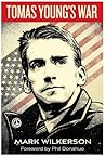 Tomas Young's War