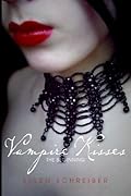 Vampire Kisses: The Beginning