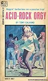 Acid-Rock Orgy