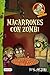 Macarrones con zombi