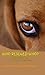 Who Rescued Who? Tales of Street Dogs and the People Who Love... by Barbara Harkness