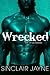 Wrecked (Sons of San Clemen...