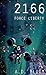 2166 - Force Liberty by A.D. Bloom