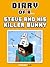 Diary of a Steve and his Killer Bunny [An Unofficial Minecraft Book]