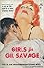Girls For Gil Savage