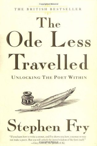 The Ode Less Travelled: Unlocking the Poet Within (Hardcover)