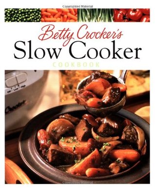 Betty Crocker's Slow Cooker Cookbook (Hardcover)