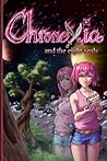 Chronexia and the Eight Seals by Mathieu Brunelle