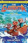 The New Order (The Elementia Chronicles Book 2) The New Order (The Elementia Chronicles Book 2)