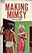 Making Mimsy