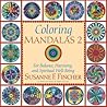 Coloring Mandalas...