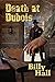 Death At Dubois (Levi Hill Mysteries Book 11)