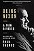 Being Nixon by Evan Thomas