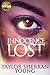Innocence Lost Book by Taylor Sherran Young