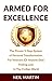 Armed For Excellence: The P...
