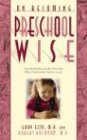 On Becoming Preschool Wise by Gary Ezzo