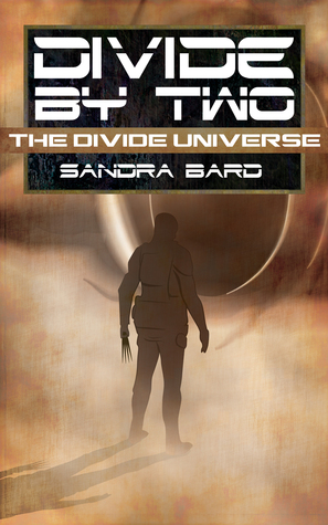Divide by Two (The Divide Universe #3)