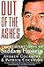 Out of the Ashes: The Resurrection of Saddam Hussein