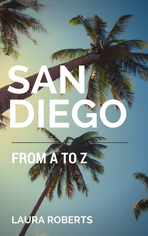 San Diego from A to Z: An Alphabetical Guide (Alphabet City Guides)