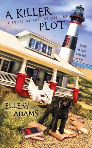 A Killer Plot (A Books by the Bay Mystery, #1)