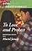 To Love And Protect (Mannin...