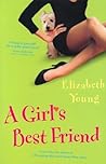 A Girl's Best Friend by Elizabeth   Young