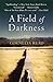 A Field of Darkness (Madeli...