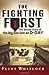 The Fighting First by Flint Whitlock