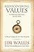 Rediscovering Values by Jim Wallis