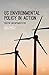 US Environmental Policy in Action: Practice and Implementation