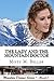 The Lady and the Mountain Doctor (Mountain Dreams, #2)