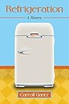 Refrigeration by Carroll Gantz