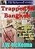 Trapped in Bangkok