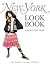 New York Look Book by Amy Larocca