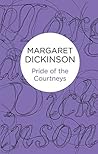 Pride of the Courtneys by Margaret Dickinson