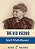 The Red Record: Tabulated Statistics and Alleged Causes of Lynching in the United States